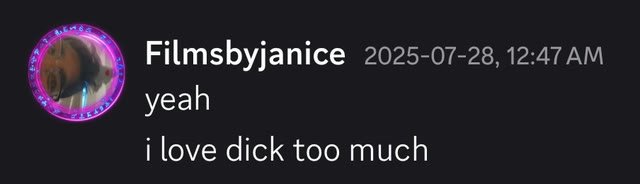 Screenshot of a filmsbyjanice post reading: “yeah / i love dick too much”